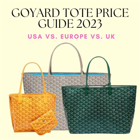 goyard bag price euro|goyard 2023 price list.